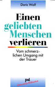 Buchtipp: »Einen geliebten Menschen verlieren«