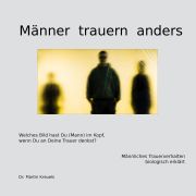 Buchtipp: »Männer trauern anders«