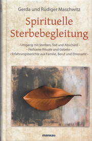 Buchtipp: »Spirituelle Sterbebegleitung«