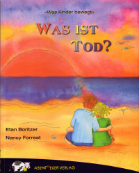 Buchtipp: »WAS IST TOD«